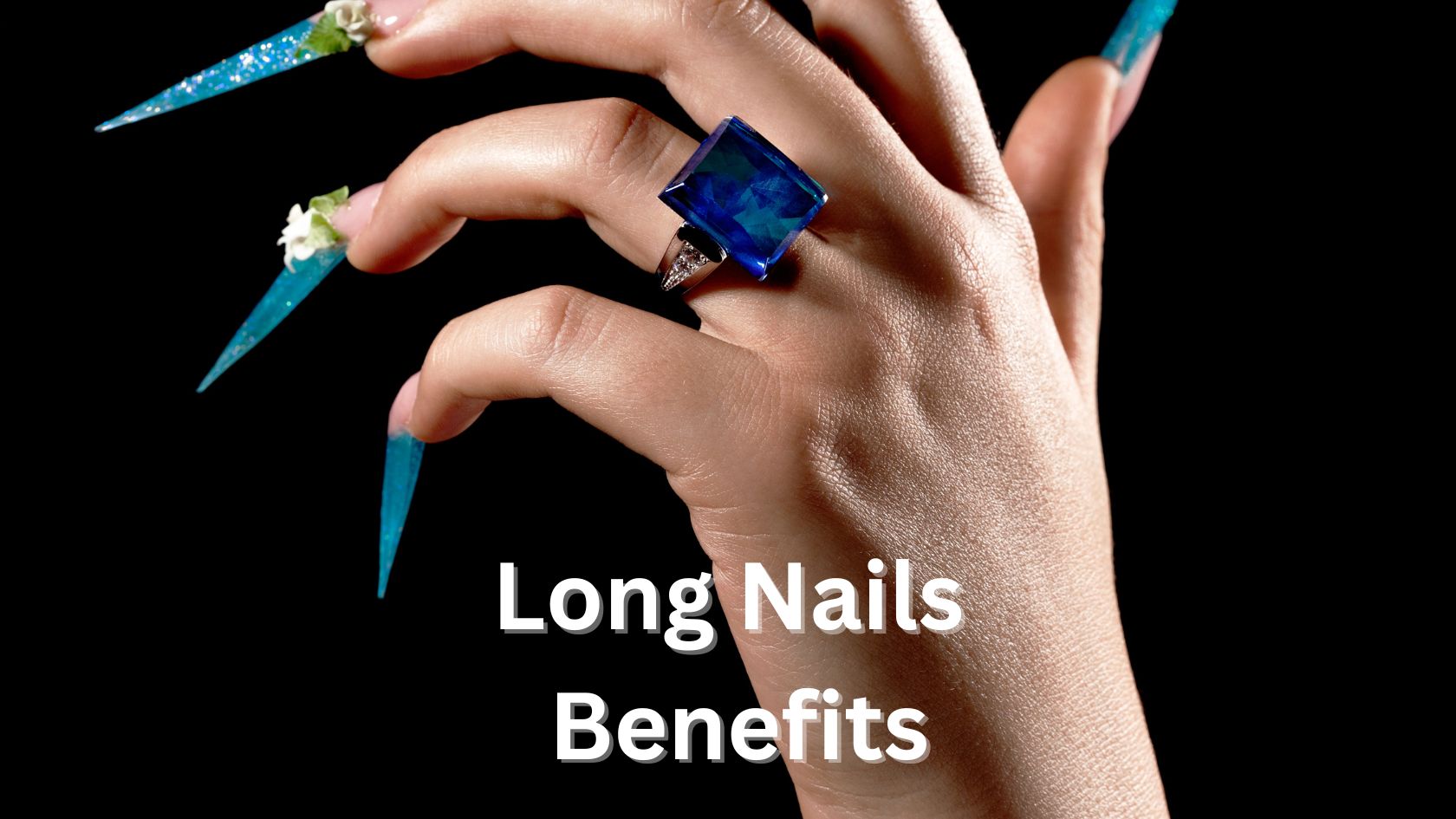Benefits of Long Nails
