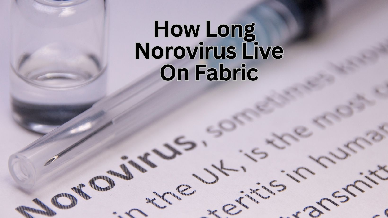How Long Norovirus Live On Fabric